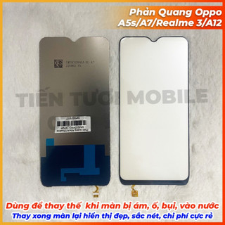 Phản quang oppo A5S, A7, A12, Realme 3 oppo