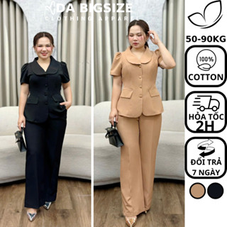 Da bigsize - Set Đồ Nữ Bigsize , Set Công Sở Sang Chảnh Chất Cotton Mềm Mịn Che Khuyết Điểm Cho Người Mập 50-90kg