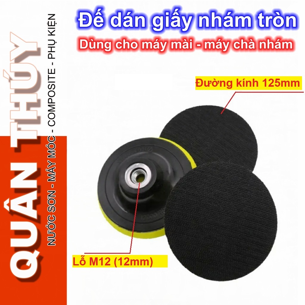 Đế chà nhám, đế dán giấy nhám tự dính - Phi 100mm; 125mm LOẠI XỊN ( Giá 1 sản phẩm)