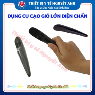 CẠO GIÓ SỪNG DỤNG CỤ DIỆN CHẨN