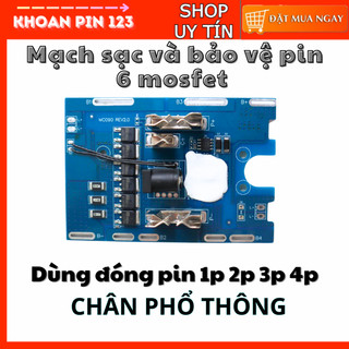  Mạch sạc và bảo vệ pin chân MKT phổ thông 5s 21v 6mosfet 100A mạch ráp pin 1p 2p 3p 4p 