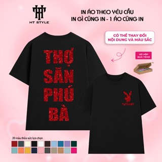 Áo thun kim tuyến THỢ SĂN PHÚ BÀ cotton 100% full box