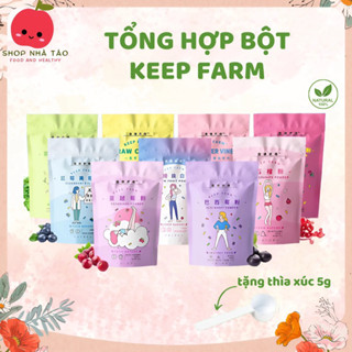 Tổng hợp các loại bột nguyên chất cao cấp hãng KEEP FARM