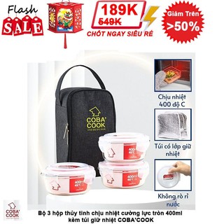 [SIÊU SALE TRONG NGÀY] Bộ 3 hộp cơm thủy tinh chịu nhiệt cường lực tròn 400ml kèm túi giữ nhiệt COBA'COOK