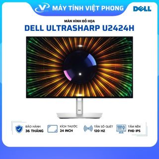 [FULL VAT] MÀN HÌNH ĐỒ HỌA DELL ULTRASHARP U2424H (23.8 INCH/FHD/IPS/120HZ/5MS/USB-C)