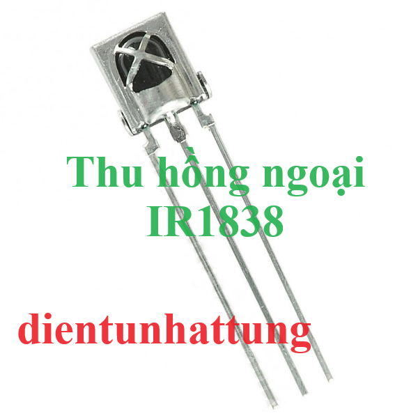 LED THU IR1838, CẢM BIẾN THU PHÁT HỒNG NGOẠI