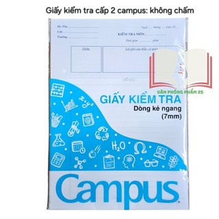 Giấy kiểm tra campus cấp 1,2.