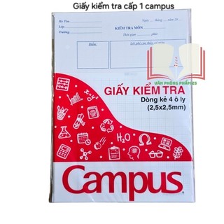 Giấy kiểm tra campus cấp 1,2.
