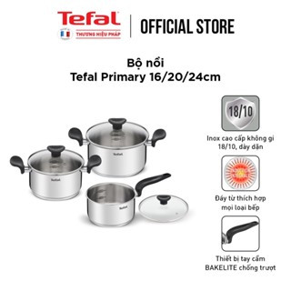 [Livestream] Bộ 3 nồi Inox đáy từ chống dính Tefal Primary 16/20/24cm