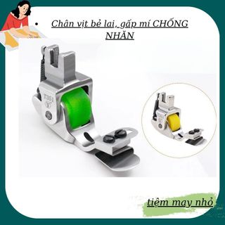 Chân vịt bẻ lai, gấp mí CHỐNG NHĂN, ĐIỀU CHỈNH CỰ LY dùng cho máy may 1 kim công nghiệp (màu ngẫu nhiên)