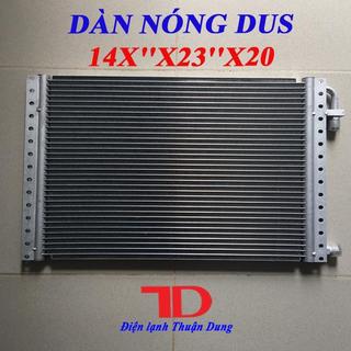 Dàn Nóng DUS 14x23 inch 36x59 cm dày 20mm, Dàn Nóng Điều Hòa Ô Tô Vật tư Điện lạnh Thuận Dung