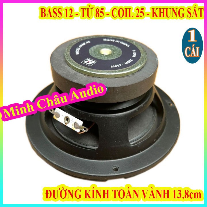 CỦ LOA BASS 12, COIL 25, TỪ 85 - GIÁ 1 CHIẾC