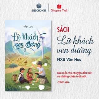 Sách - Lữ Khách Ven Đường (Tâm An) - Sbooks