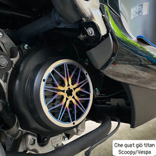 Che cánh quạt gió titanium vespa scoopy
