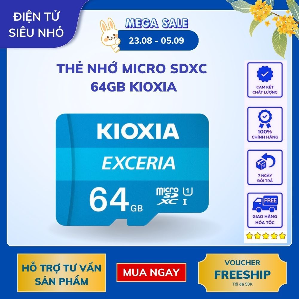 Thẻ nhớ 64GB KIOXIA ( Bảo hành 5 năm ) --- Khuyên dùng với Camera Reoqoo