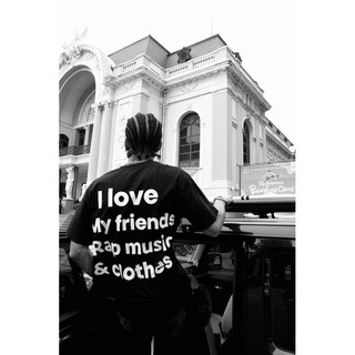 I LOVE MY FRIENDS TEE