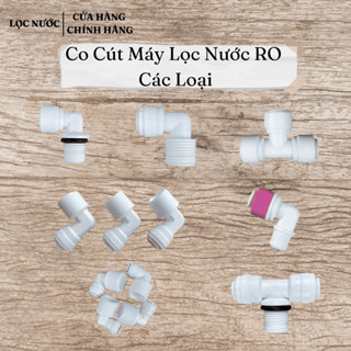 Co Cút Máy Lọc Nước RO Các Loại