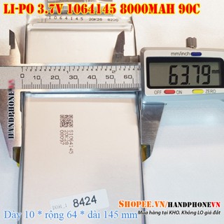  Pin Li-Po 3.7V 8000mAh 8AH 1064145 dòng xả cao 90C cho RC thiết bị điện DC công suất lớn 