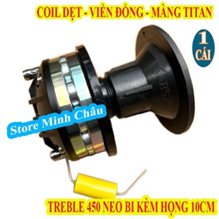 CỦ LOA TREBLE 450 BM NEO BI CHINA NHẬP KHẨU KÈM HỌNG TRÒN 10CM - GIÁ 1 LOA