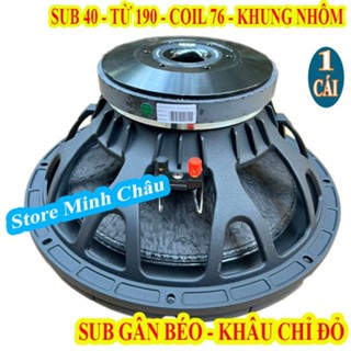 CỦ LOA BASS SUB 40 NEXO TỪ 190 COIL 76 CHỈ ĐỎ CAO CẤP - GIÁ 1 LOA
