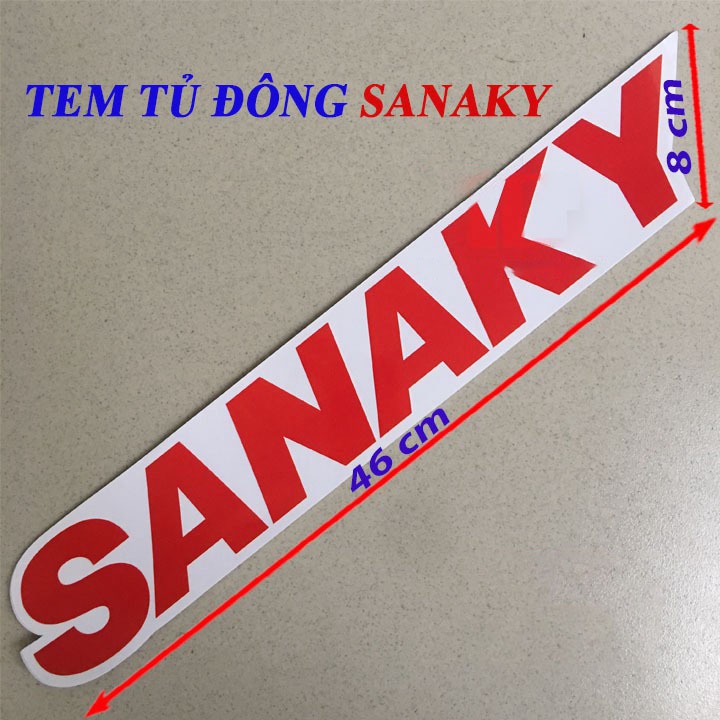 Tem tủ đông SANAKY loại nhỏ