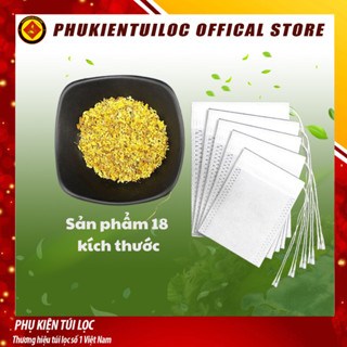 ( Sỉ) Combo 100 túi lọc trà, thảo dược dây rút chất liệu không dệt- nhiều kích thước- Phukientuiloc