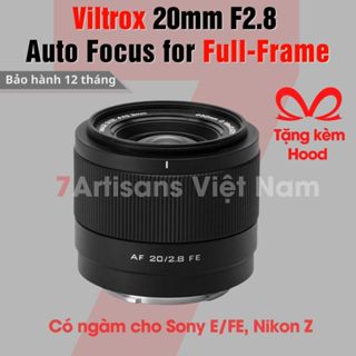 Ống kính Viltrox 20mm F2.8 AF lấy nét tự động cho Full-Frame: Sony E/FE và Nikon Z - Lens Viltrox góc rộng AF