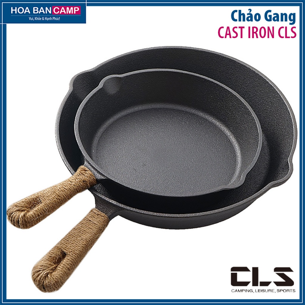 Chảo Gang Cast Iron CLS Lưu Nhiệt Lâu, Giúp Món Ăn Thơm Ngon