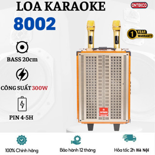 [TẶNG KÈM 2 MIC - BH 12 THÁNG] Loa kéo chính hãng Ontekco bluetooth 8002 di động không dây cao cấp