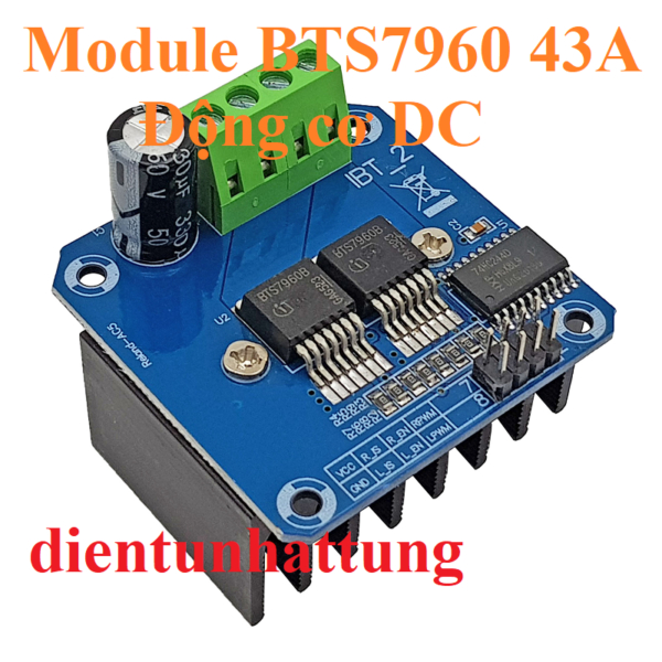 MODULE ĐIỀU KHIỂN BTS7960 43A, DRIVER ĐỘNG CƠ DC