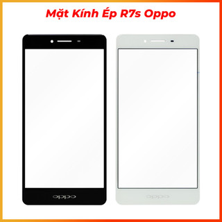 Mặt kính R7s Oppo (ép kính)