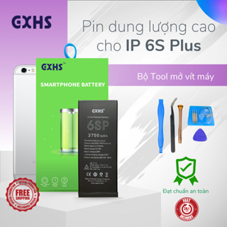 Pin GXHS chính hãng cho IP 6S Plus dung lượng cao và chuẩn 3750mAh, tặng kèm bộ vít tháo lắp và seal dán pin