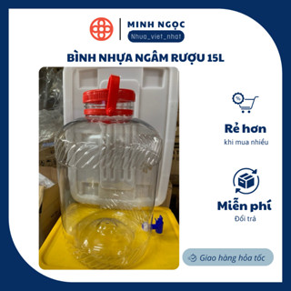  Bình nhựa ngâm rượu 15L có vòi và không vòi Việt Nhật Bình nước trong suốt ngâm mơ 