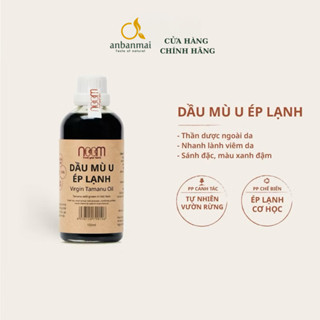 Dầu Mù U - Vết thương bỏng - mụn Noom chai 100ml - tặng nút bóp