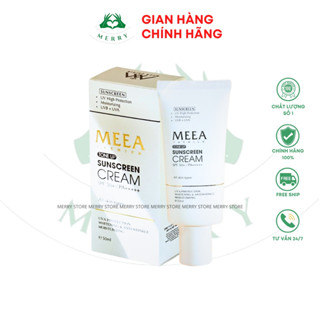 Kem Chống Nắng MEEA Sunscreen Cream SPF 50+ Meea Origin Chính Hãng MERRY STORE giúp Chống Nắng Hiệu Qủa 50 Ml