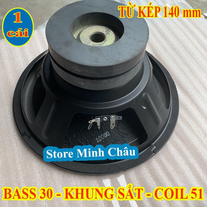 LOA BASS 30 KHUNG SẮT - TỪ 140 KÉP COIL 51 - GIÁ 1 LOA