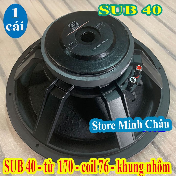LOA SUB 40 MAR TIN TỪ 170 COIL 76 CAO CẤP - GIÁ 1 LOA
