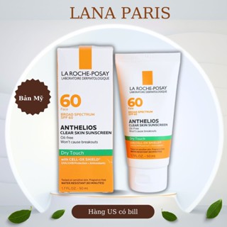  Kem chống nắng La Roche Posay Anthelios Clear Skin Sunscreen Dry Touch SPF 60 