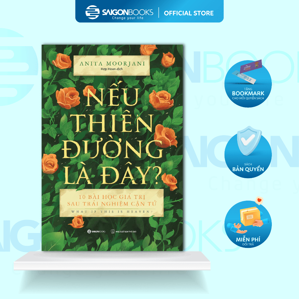 Sách - Nếu Thiên Đường Là Đây? - Anita Moorjani