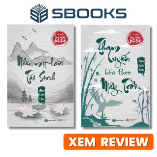 Sách - Combo 2 Cuốn Như Một Lần Tái Sinh + Tham Luyến Hóa Theo Mây Trời - Sách Minh Triết hay nhất 2024- Sbooks