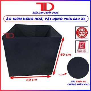 Áo trùm hàng hóa sau xe máy để đi mưa chống thấm nước, bạt che hàng hóa sau xe Vật tư Điện lạnh Thuận Dung