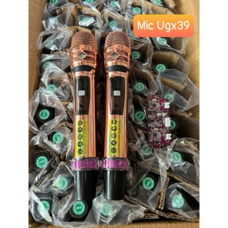 BỘ 2 TAY MICRO MIC LOA KÉO UGX39 (MẪU 9) KÈM BO MẠCH MIC