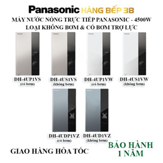 Máy nước nóng trực tiếp Panasonic 4500W DH-4UD1VZ/DH-4UDP1VZ (không bơm/có bơm) - BH tận nơi 1 năm