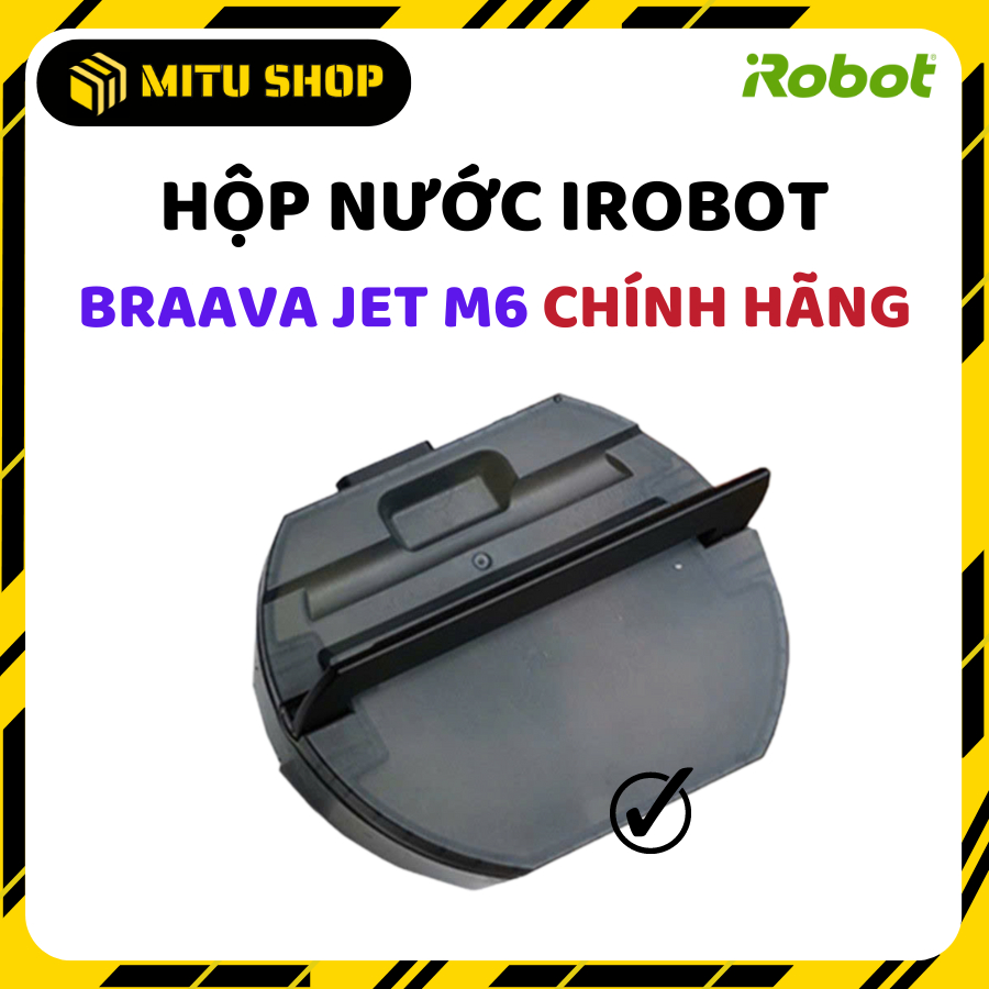 [CHÍNH HÃNG] Hộp nước Robot lau nhà iRobot Braava Jet M6