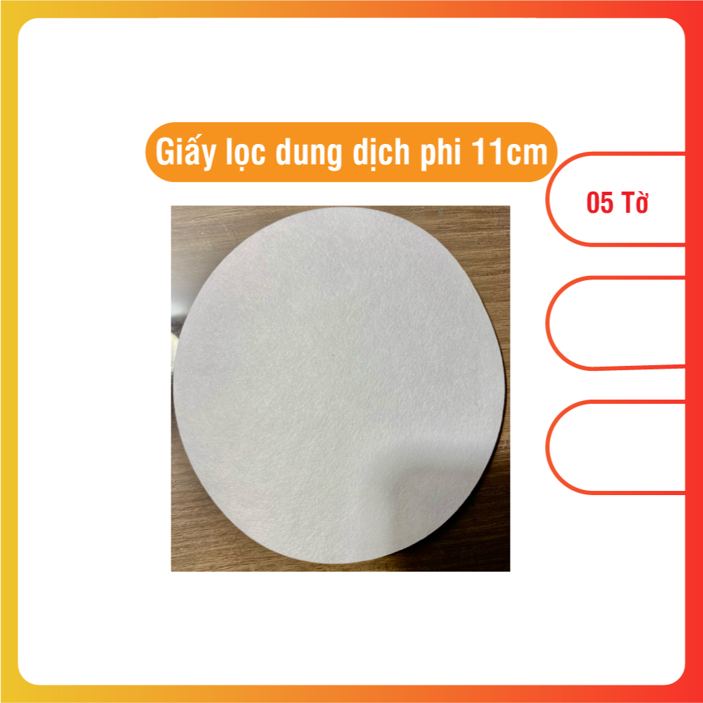 10 tờ Giấy lọc dung dịch phi 11cm