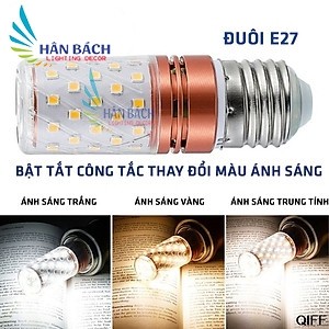 Bóng led bắp 3 chế độ ánh sáng E14 - E27 AC 220V