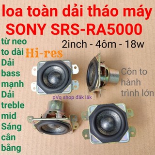 loa toàn dải 2inch SONY srs RA5000 siêu mạnh 18w