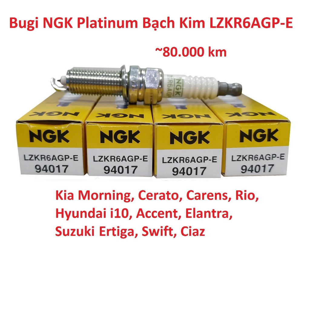 (mã LZKR6AGP-E) Bugi NGK Platinum Bạch Kim cho Morning, Cerato, Carens, Rio, i10, Accent, Elantra, E