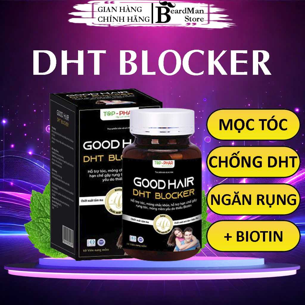 Thực Phẩm Bảo Vệ Sức Khỏe DHT Blocker Good Hair - Giảm DHT, Giảm Rụng Tóc, Giảm Nhờn Da Đầu