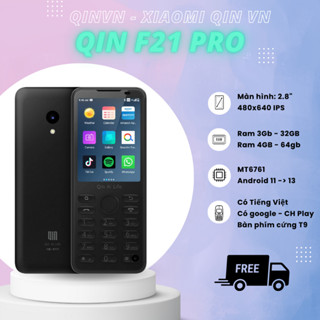  Qin F21 Pro Quốc tế - điện thoại bàn phím có tiếng Việt google CH Play có camera 